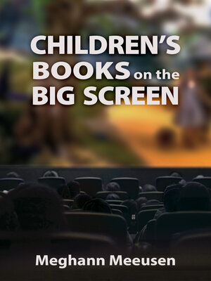 cover image of Children's Books on the Big Screen